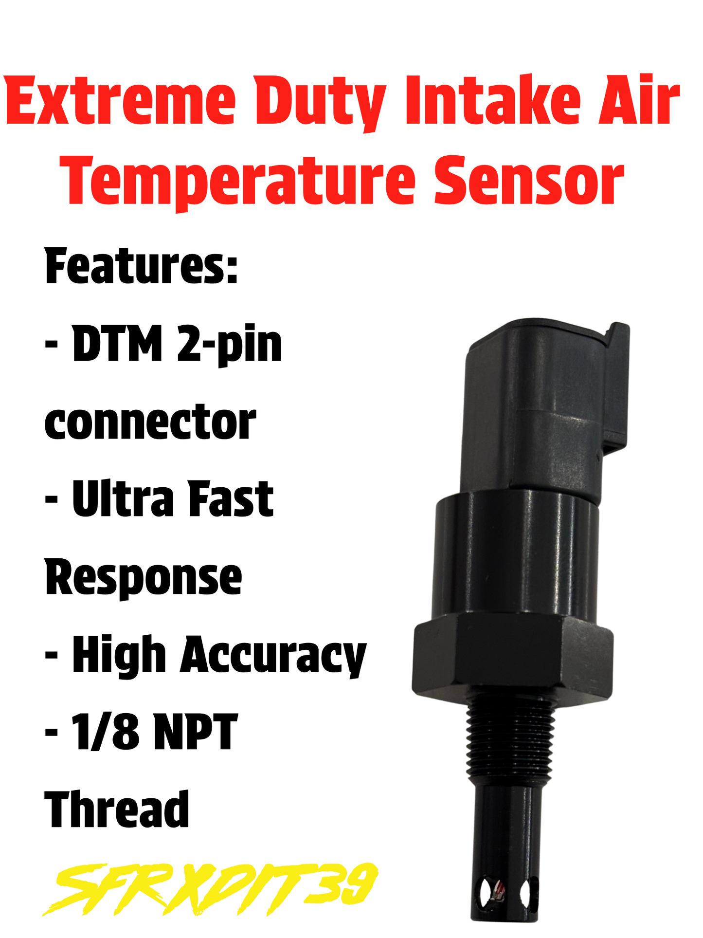 Extreme Duty IAT Sensor